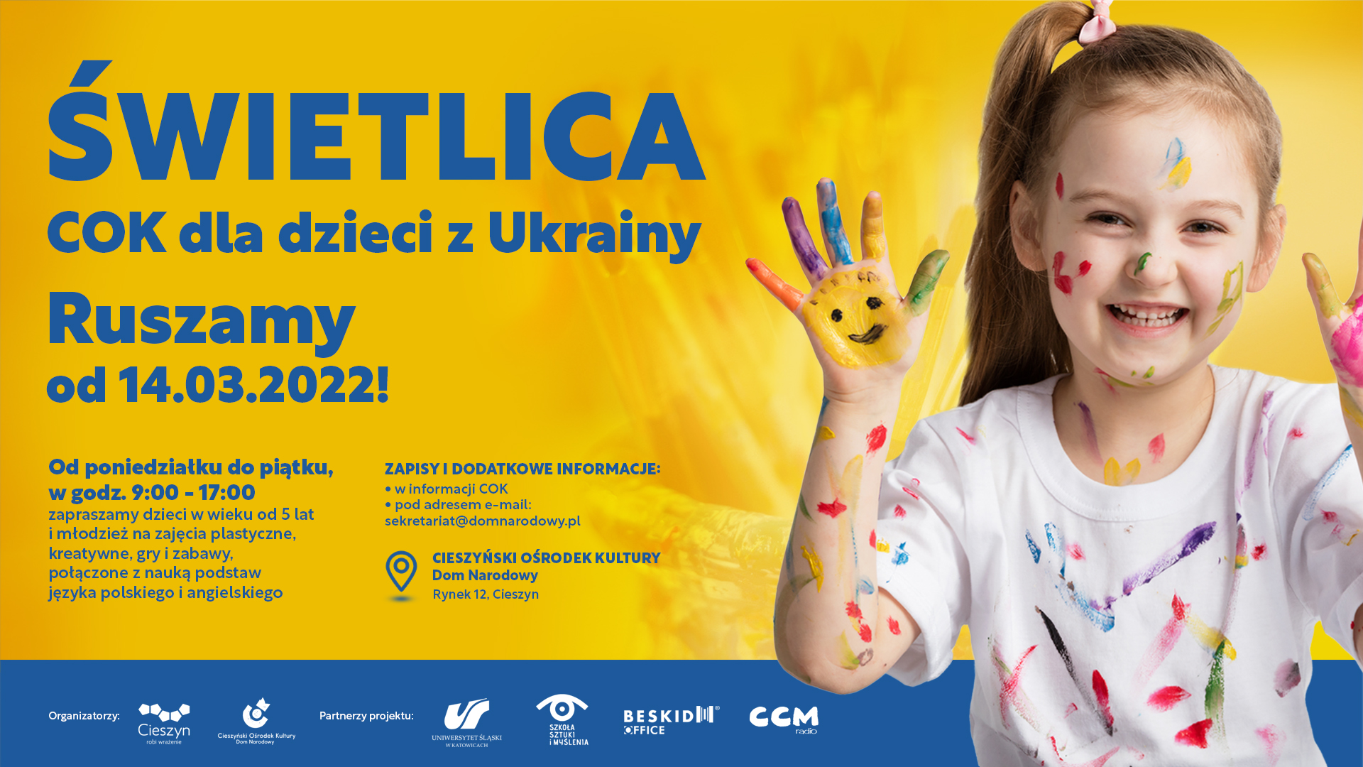 Plakat w kolorach niebieko-żółtym, przedstawiający dziewczynkę. Na plakacie znajduje się informacja dotycząca Świetlicy dla dzieci z Ukrainy